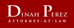Dinah Perez: Attorney at Law in Los Angeles